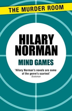 Mind Games【電子書籍】[ Hilary Norman ]