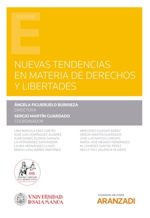 Nuevas tendencias en materia de derechos y libertades