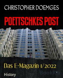 POETTSCHKES POST Das E-Magazin 1/2022【電子書籍】[ CHRISTOPHER DOEMGES ]