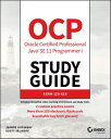 OCP Oracle Certified Professional Java SE 11 Programmer I Study Guide Exam 1Z0-815