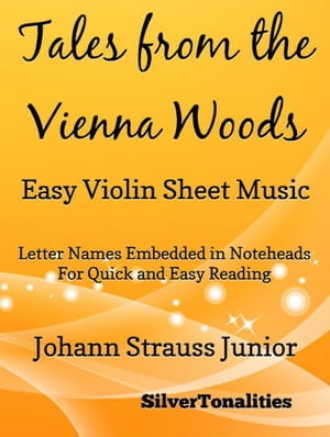 Tales from the Vienna Woods - Easy Violin Sheet Music