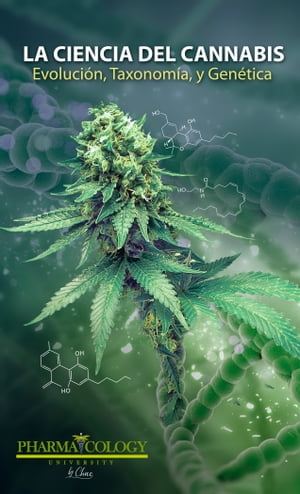 La ciencia del Cannabis