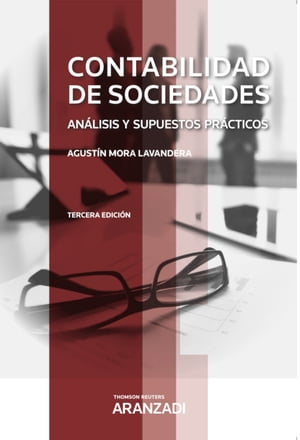 Contabilidad de Sociedades. Análisis y supuestos prácticos