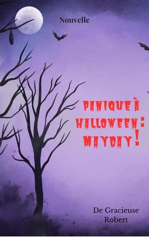Panique à Halloween : Mayday !