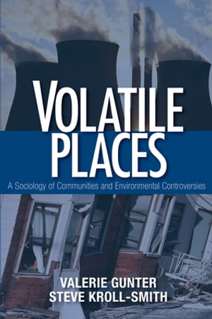 Volatile Places