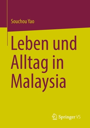 Leben und Alltag in Malaysia