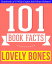 The Lovely Bones - 101 Amazingly True Facts You Didn't Know