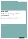 Zur Nutzenorientierung des Homo Oeconomicus Die Genese spezifischer Nutzenvorstellungen unter R?ckgriff auf die Soziologie Pierre Bourdieus