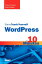 Sams Teach Yourself WordPress in 10 Minutes【電子書籍】[ Chuck Tomasi ]