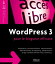 WordPress 3 pour le blogueur efficace Installation, personnalisation et nomadisme (iPhone/iPad, Android...)Żҽҡ[ Fran?ois-Xavier Bois ]