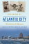 Speaking of Atlantic City Recollections & Memories【電子書籍】[ Janet Robinson Bodoff ]