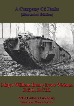 A Company Of Tanks [Illustrated Edition]