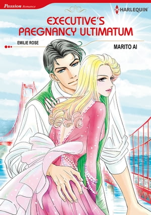 Executive's Pregnancy Ultimatum (Harlequin Comics)