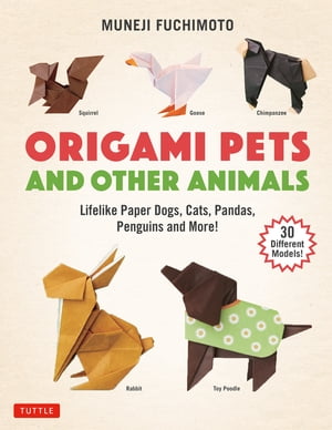 Origami Pets and Other Animals