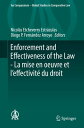 Enforcement and Effectiveness of the Law - La mise en oeuvre et l’effectivit? du...