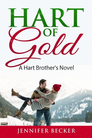 Hart of Gold-Hart to Heart Series A Hart's Broth