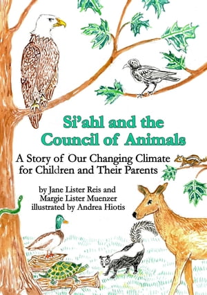 Si'ahl and the Council of Animals