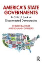 America's State Governments A Critical Look at D