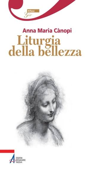 Liturgia della bellezza