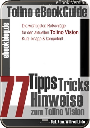 Tolino Vision: 77 Tipps, Tricks, Hinweise und Shortcuts