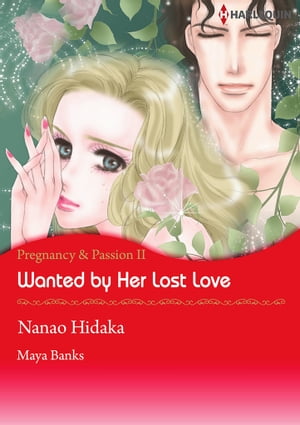 Wanted by Her Lost Love (Harlequin Comics)