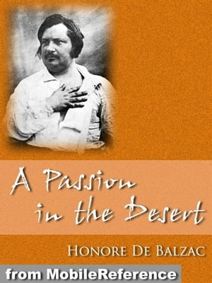 A Passion In The Desert (Mobi Classics)