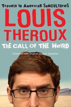 The Call of the Weird