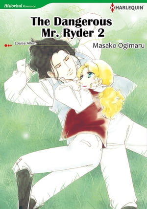 The Dangerous Mr. Ryder 2 (Harlequin Comics)