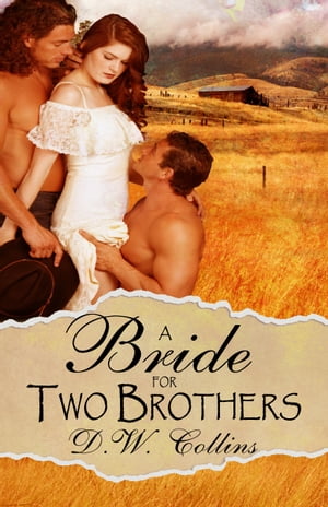 A Bride for Two Brothers