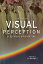 Visual Perception: A Clinical Orientation, Fourth Edition