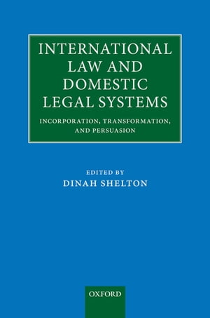 International Law and Domestic Legal Systems