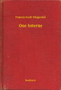 One Interne【電子書籍】[ Francis Scott Fitzgerald ]