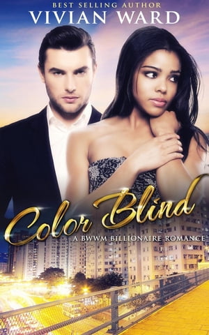 Color Blind【電子書籍】[ Vivian Ward ]