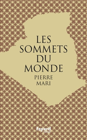 Les sommets du monde【電子書籍】[ Pierre M