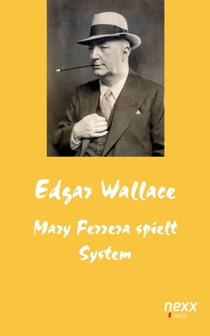 ŷKoboŻҽҥȥ㤨Mary Ferrera spielt SystemŻҽҡ[ Edgar Wallace ]פβǤʤ133ߤˤʤޤ