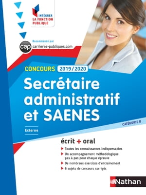 Concours Secr?taire administratif et SAENES - Cat?gorie B - Int?grer la fonction publique - 2019/2020 Format : ePub 3