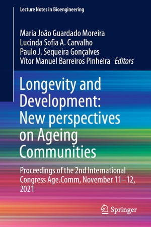 Longevity and Development: New perspectives on Ageing Communities Proc...