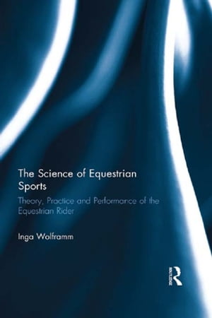 The Science of Equestrian Sports