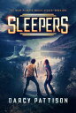 Sleepers The Blue Planets World Series, #1【電子書籍】[ Darcy Pattison ]