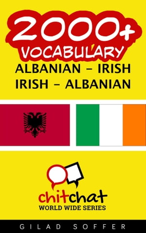 2000+ Vocabulary Albanian - Irish