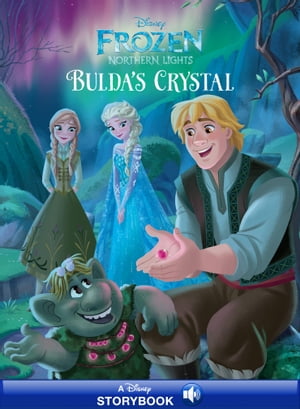 Frozen: Bulda's Crystal (Anna & Elsa's Extension Story #8) CSAP Art Style