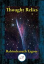 ŷKoboŻҽҥȥ㤨Thought RelicsŻҽҡ[ Rabindranath Dr Tagore ]פβǤʤ55ߤˤʤޤ