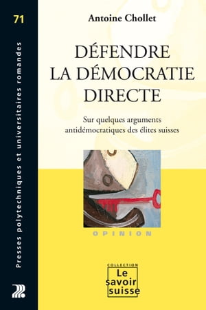 Défendre la démocratie directe