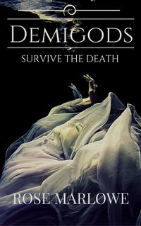 Demigods: Survive the Death