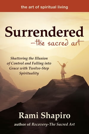 SurrenderedーThe Sacred Art