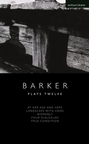 Howard Barker: Plays Twelve