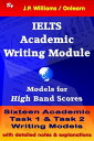 IELTS Academic Writing Module: Models for High Band Scores【電子書籍】 J.P. Williams