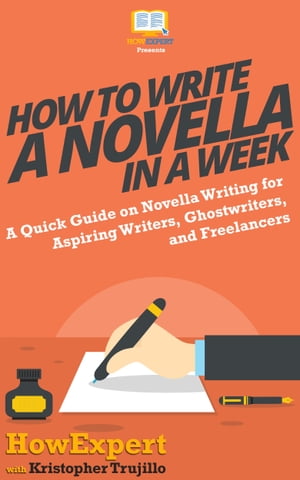 How to Write a Novella in a Week