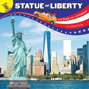 ŷKoboŻҽҥȥ㤨Visiting U.S. Symbols Statue of LibertyŻҽҡ[ K.A. Robertson ]פβǤʤ292ߤˤʤޤ