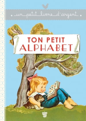 Ton petit alphabet【電子書籍】[ Pierre Pro